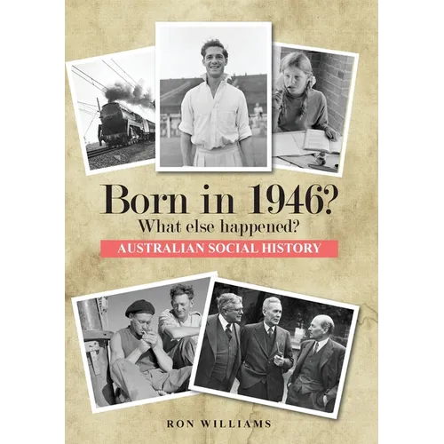 Born in 1946? What else happened? - Paperback