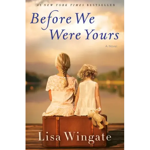 Before We Were Yours - Hardcover
