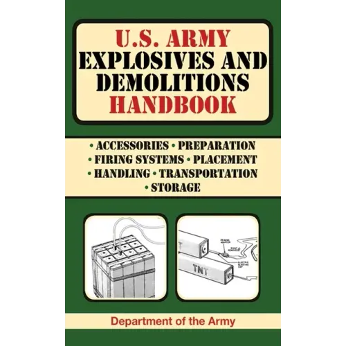 U.S. Army Explosives and Demolitions Handbook - Paperback