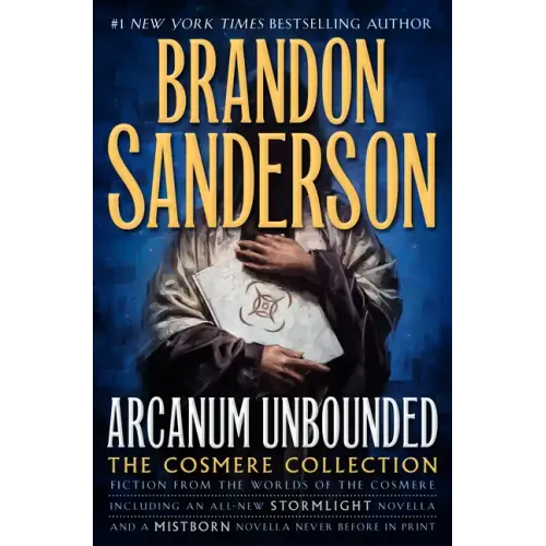 Arcanum Unbounded: The Cosmere Collection - Hardcover