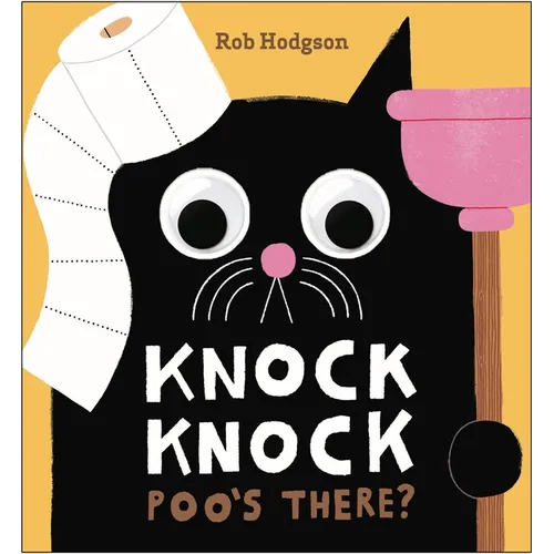 Knock Knock: Poo's There?: A Googly-Eyed Joke Book - Board Book