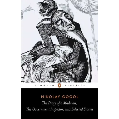 The Diary of a Madman, the Government Inspector, and Selected Stories - Paperback