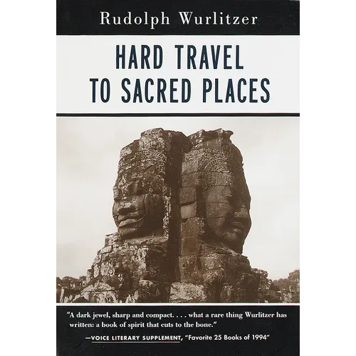 Hard Travel to Sacred Places - Paperback