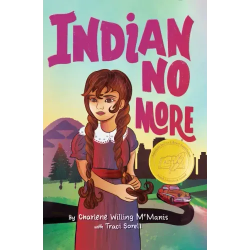 Indian No More - Hardcover