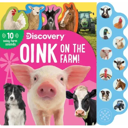 Discovery: Oink on the Farm! - Board Book