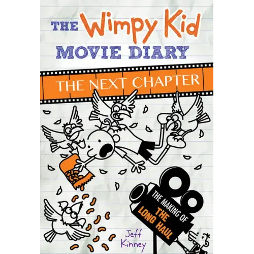 The Wimpy Kid Movie Diary: The Next Chapter: The Next Chapter - Hardcover