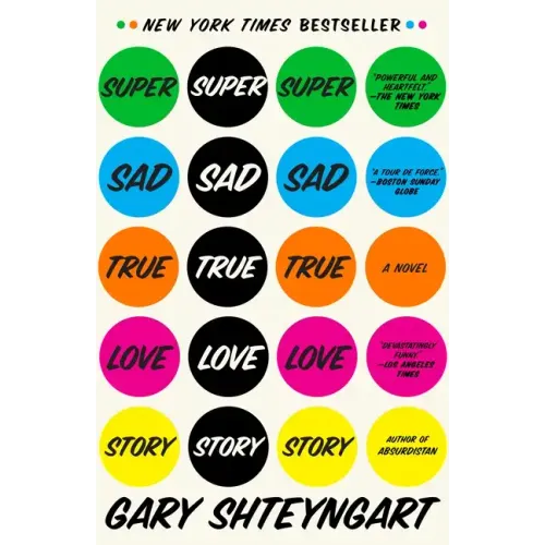 Super Sad True Love Story - Paperback