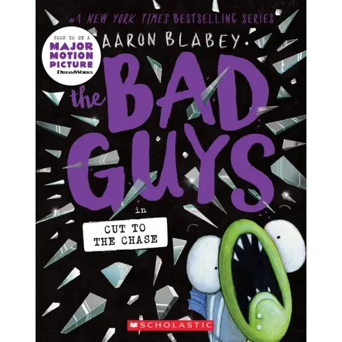 The Bad Guys in Cut to the Chase (the Bad Guys #13): Volume 13 - Paperback