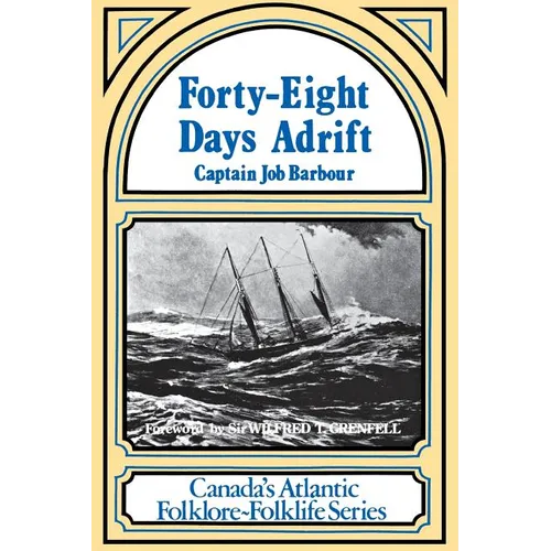 Forty-Eight Days Adrift - Paperback