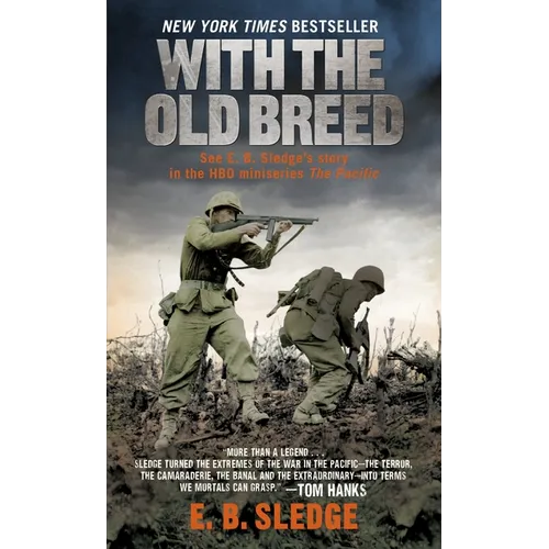 With the Old Breed: At Peleliu and Okinawa - Mass Market Paperbound