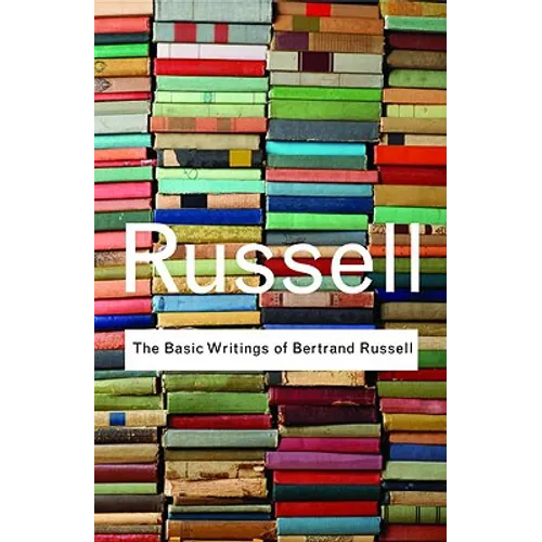 The Basic Writings of Bertrand Russell - Paperback