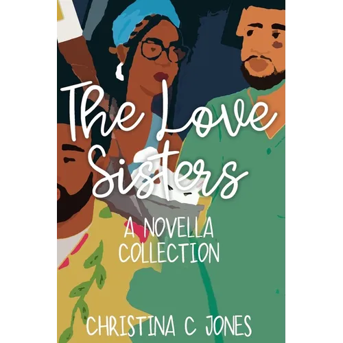 The Love Sisters Collection - Paperback