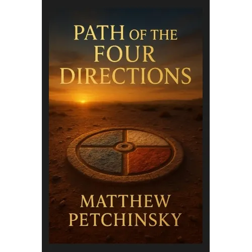 Path of the Four Directions - Paperback