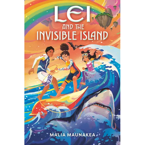 Lei and the Invisible Island - Hardcover