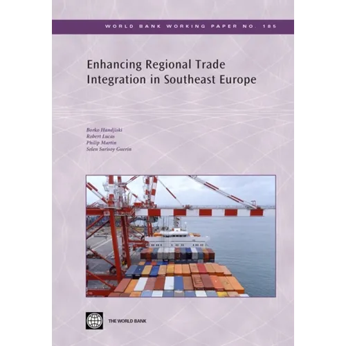 Enhancing Regional Trade Integration in Southeast Europe - Paperback