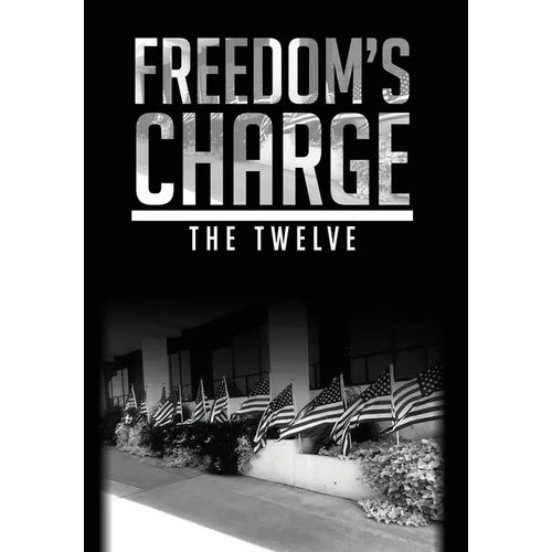 Freedom's Charge - Hardcover