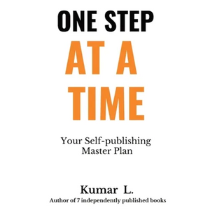 One Step at a Time: Your Self-publishing Master Plan - Paperback