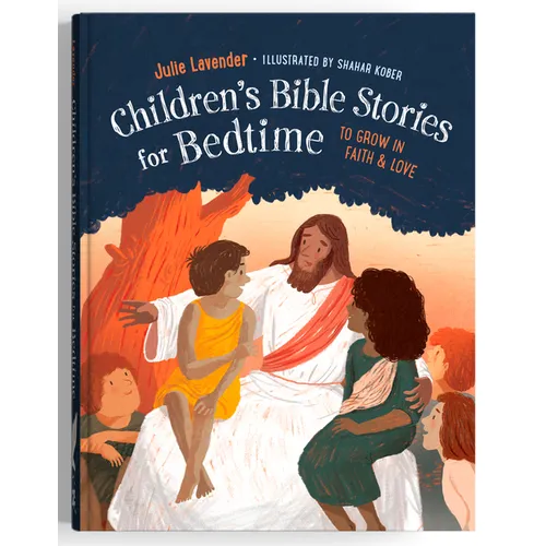 Childrens Bible Stories for Bedtime (Fully Illustrated): Gift Edition: To Grow in Faith & Love - Hardcover