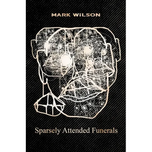 Sparsely Attended Funerals - Paperback