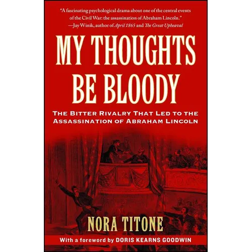 My Thoughts Be Bloody - Paperback