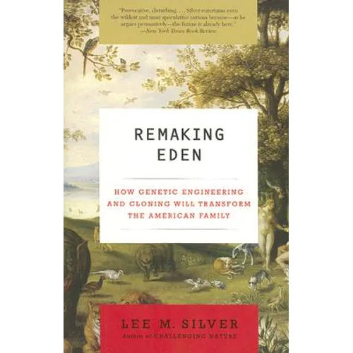 Remaking Eden - Paperback