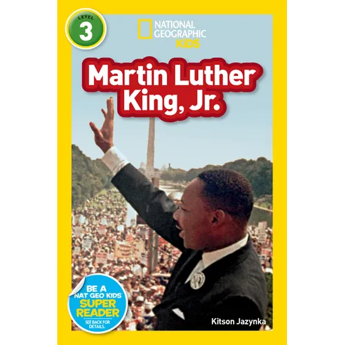 Martin Luther King, Jr. (National Geographic Kids Readers, Level 3) - Paperback