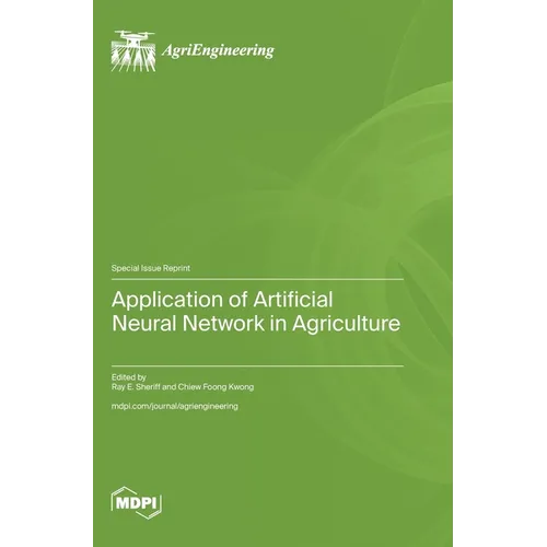 Application of Artificial Neural Network in Agriculture - Hardcover