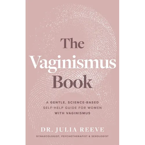 The Vaginismus Book - Paperback