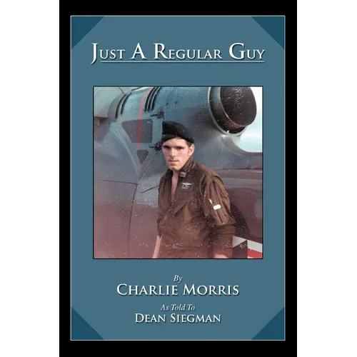 Just A Regular Guy - Paperback