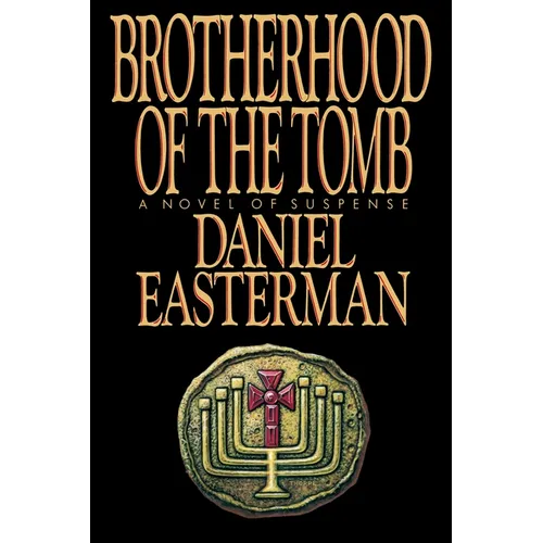 Brotherhood of the Tomb - Paperback