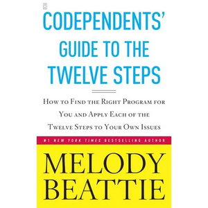 Codependents' Guide to the Twelve Steps: New Stories - Paperback