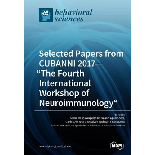 Selected Papers from CUBANNI 2017-"The Fourth International Workshop of Neuroimmunology" - Paperback