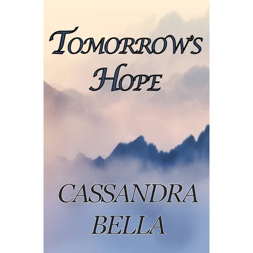 Tomorrow's Hope - Paperback
