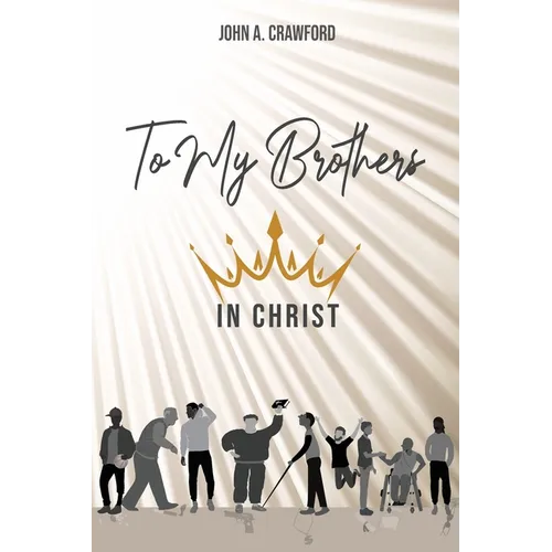 To My Brothers In Christ - Paperback