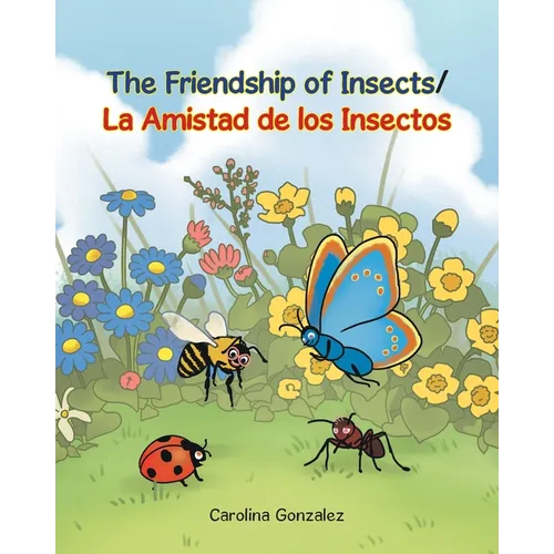The Friendship of Insects - Paperback
