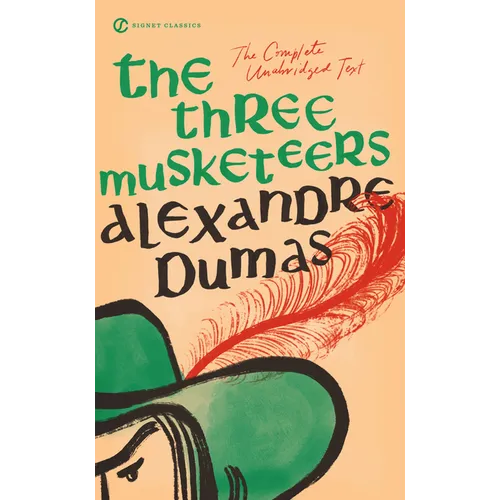 The Three Musketeers: The Complete, Unabridged Text - Mass Market Paperbound