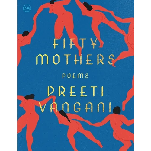 Fifty Mothers: Poems - Paperback