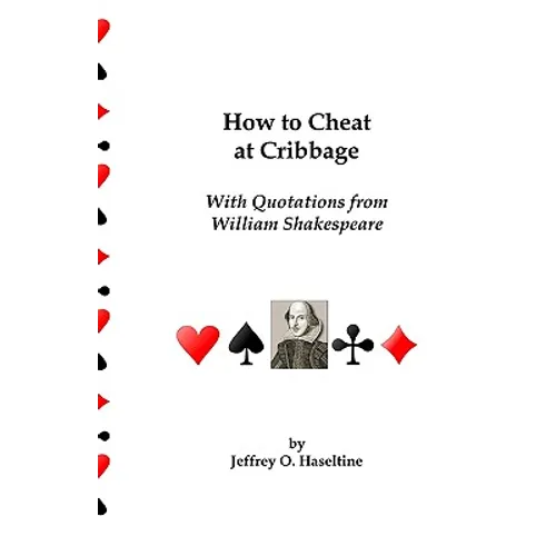 How To Cheat At Cribbage: With Quotations From William Shakespeare - Paperback
