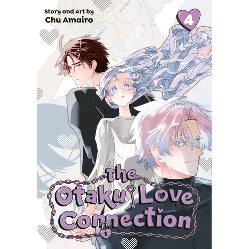 The Otaku Love Connection 04 - Paperback
