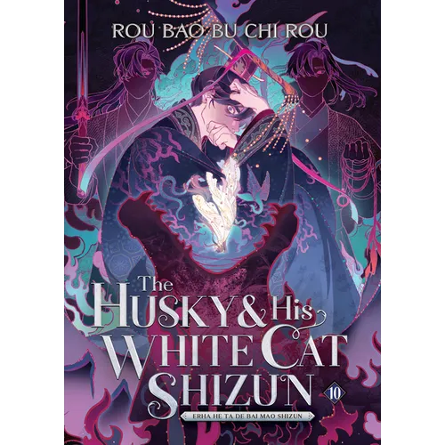 The Husky and His White Cat Shizun: Erha He Ta de Bai Mao Shizun (Novel) Vol. 10 - Paperback