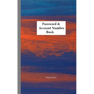 Password & Account Number Book: Never forget the password again - Paperback