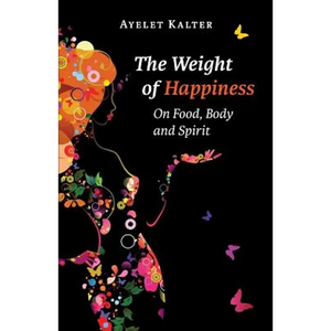 The Weight of Happiness - Paperback