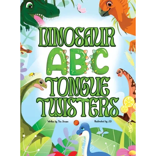 Dinosaur ABC Tongue Twisters
