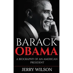 Barack Obama: A Biography of an American President - Hardcover