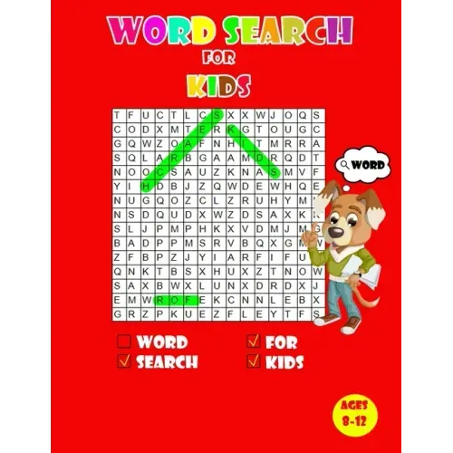 Word search for kids ages 8-12: Kids Word Search Puzzle Book ages 8-9 & 9-10 & 10-11& 11-12 - Learn Vocabulary - Activity for Children 8, 9, 10, 11 an - Paperback