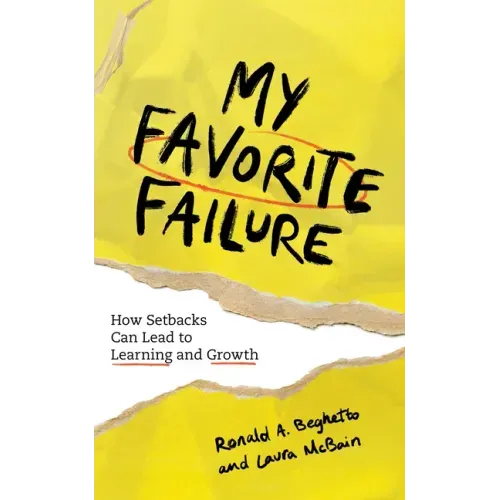 My Favorite Failure: How Setbacks Can Lead to Learning and Growth - Paperback