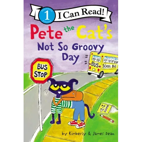 Pete the Cat's Not So Groovy Day - Paperback