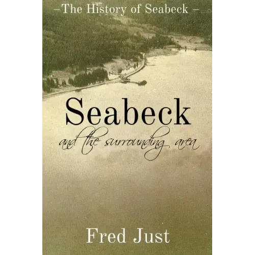 Seabeck - And The Surrounding Area - Paperback
