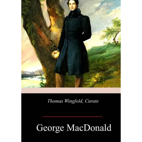 Thomas Wingfold, Curate - Paperback