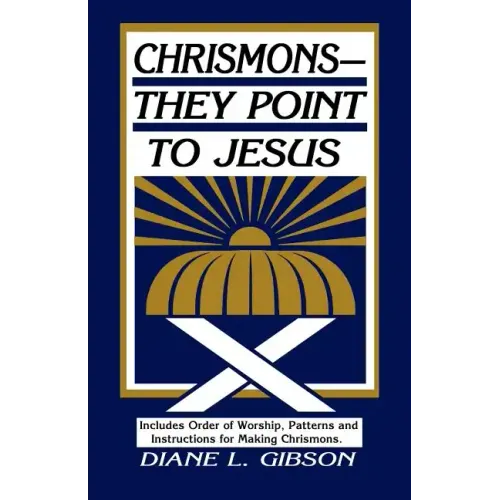 Chrismons - They Point to Jesus - Paperback